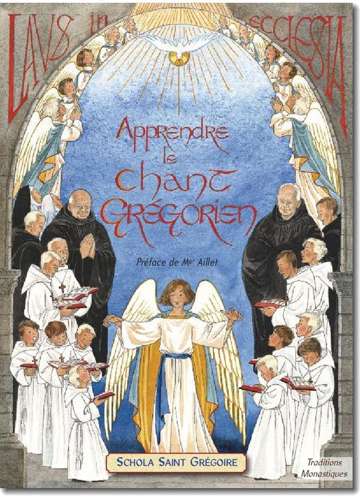 liturgia Laus in Ecclesia - Apprendre le chant grégorien  (Réf. L1125F)