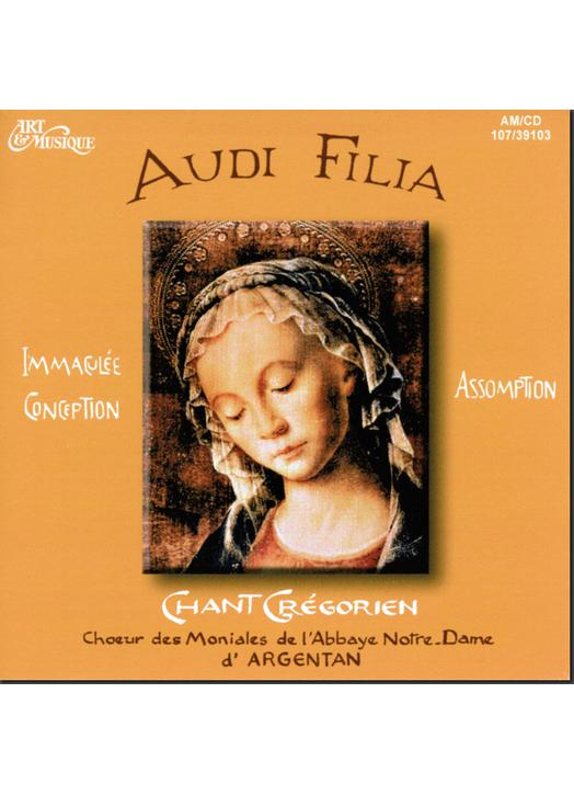 Audi filia : Immaculée Conception - Assomption