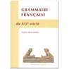 Grammaire Française du XXIe siècle