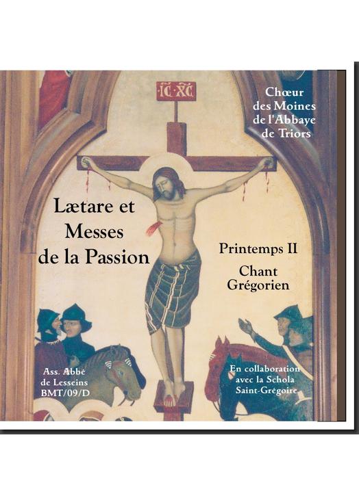 Spring II, Lætare and Mass of Passion (Triors)