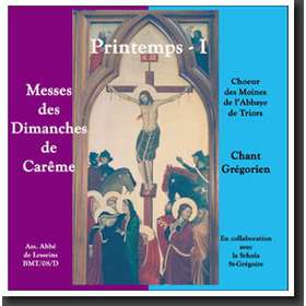 Primavera I, Misas de los 3 primeros Domingos de Cuaresma (Triors)