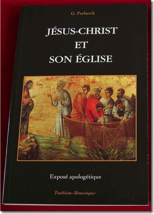 Jésus-Christ et son Église (Et vous, qui dites-vous que je suis ?)