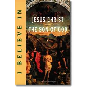 I believe in a Jesus-Christ the Son of God