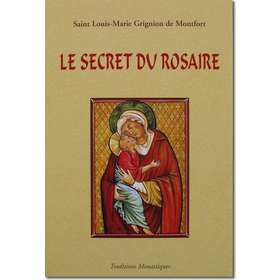 le secret du rosaire, pour se convertir et se sauver