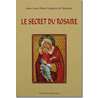 le secret du rosaire, pour se convertir et se sauver