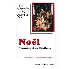 Noël, Neuvaine et méditations