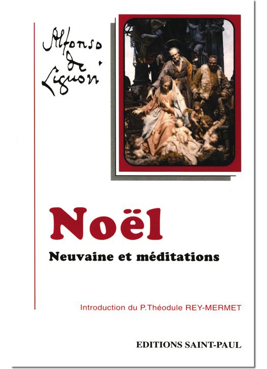 Noël, Neuvaine et méditations