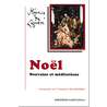Noël, Neuvaine et méditations
