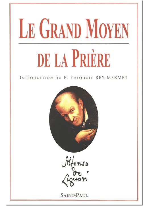 Le grand moyen de la prière