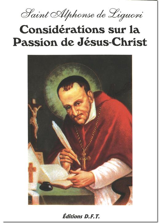 Considérations sur la Passion de Jésus-Christ