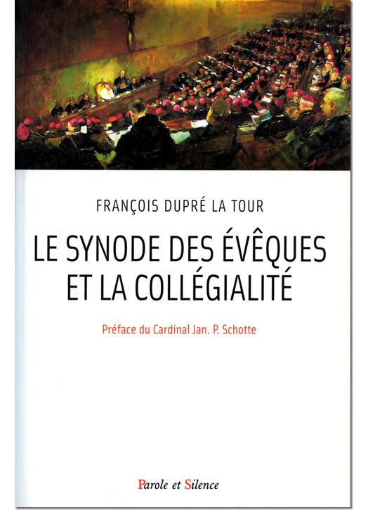 Le Synode des Evêques et la Collégialité