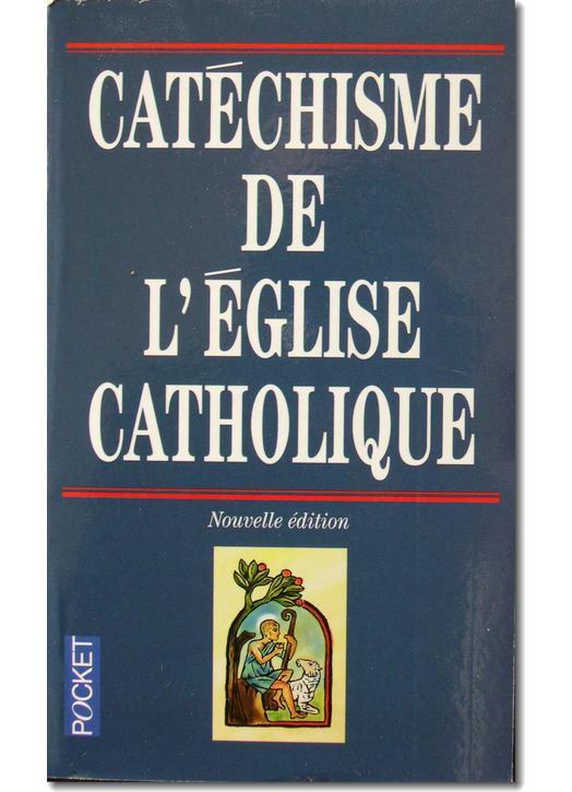 catéchisme de l'Eglise Catholique édition Pocket