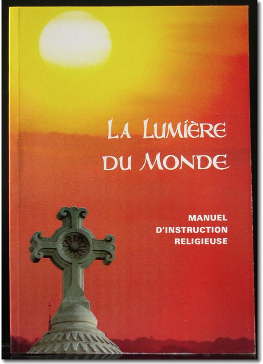 Catéchisme La Lumière du Monde