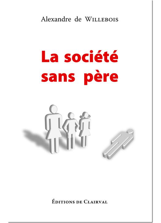 La société sans père (Couverture) La société sans père (Couverture)