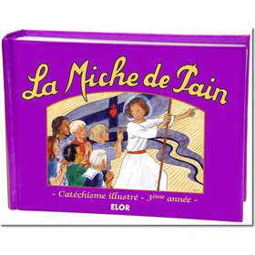 La Miche de Pain - 3ème année