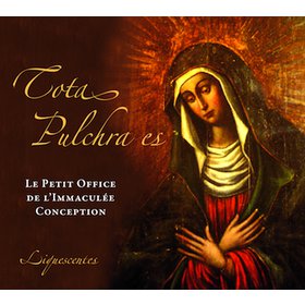 Canto gregoriano : La pequeña oficio de la Inmaculada Concepción