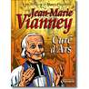 Jean-Marie Vianney, Curé d'Ars