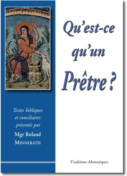 Qu'est-ce qu'un prêtre ?