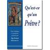 Qu'est-ce qu'un prêtre ?