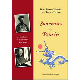 Les mémoires de Dom Pierre-Célestin Lou Tseng-Tsiang