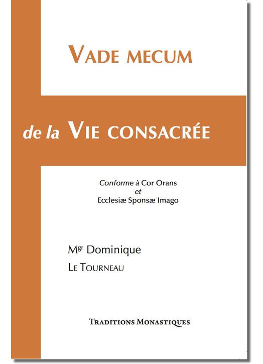 Vade-mecum de la vie consacrée