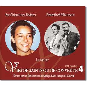 Blessed Chiara Luce Badano and Elisabeth and Felix Leseur