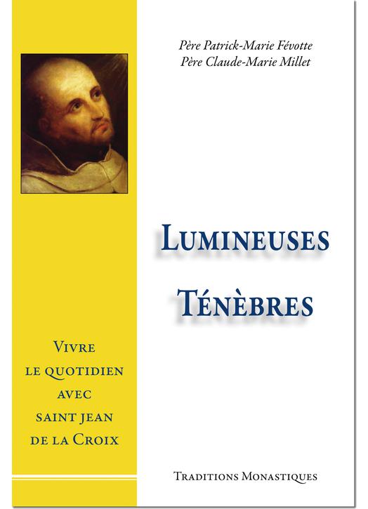 Lumineuses ténèbres