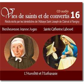 Bienheureuse Jeannne Jugan et Sainte Catherine Labouré