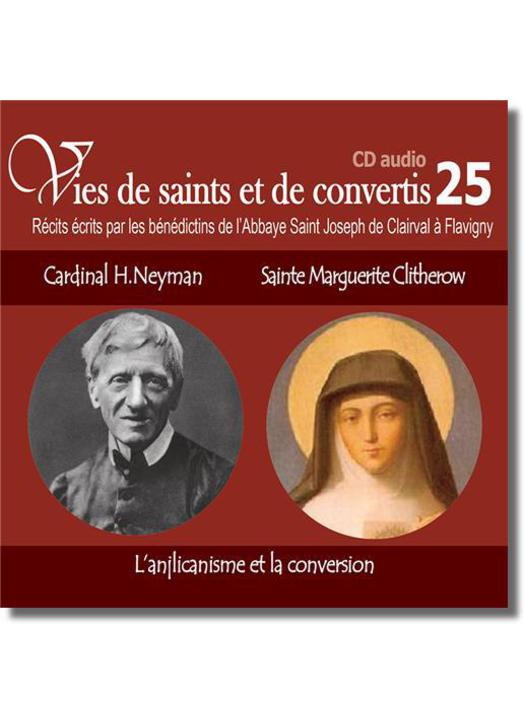 Cardinal Henry Newman et saint Marguerite Clitherow