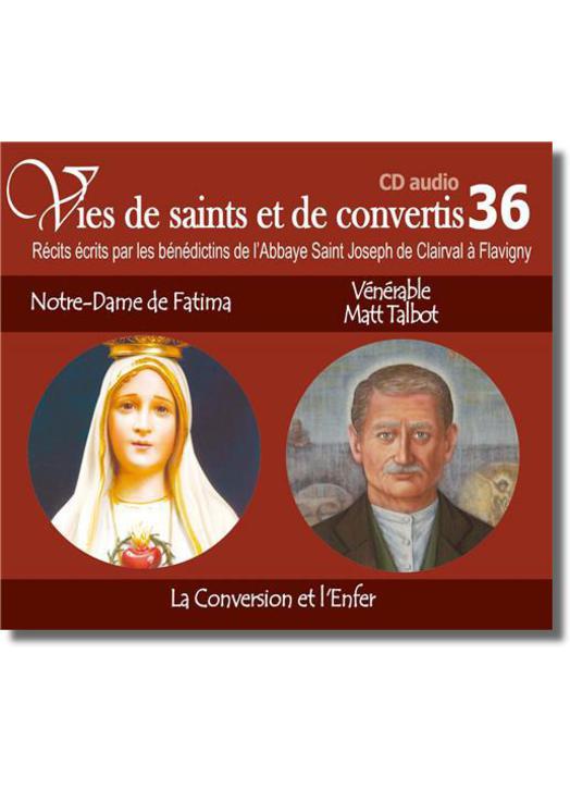 Notre Dame de Fatima et Vénérable Matt Talbot