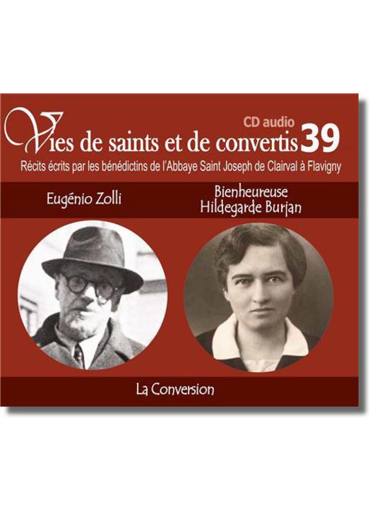Eugenio Zolli et Bienheureuse Hildegarde Burjan