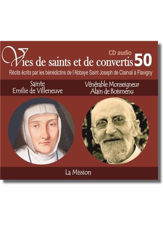 CD audio Sainte Emilie de Villeneuve et Vénérable Mgr Alain de Boismenu - Venta de CD audio