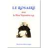 Le Rosaire avec le P. Vayssière