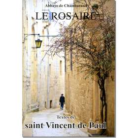 Livre Le Rosaire, Textes de saint Vincent de Paul