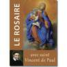 Livre Le Rosaire, Textes de saint Vincent de Paul