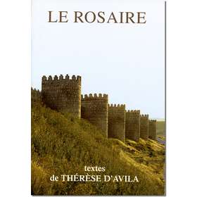 Livre Le Rosaire, Textes de sainte Thérèse d'Avila