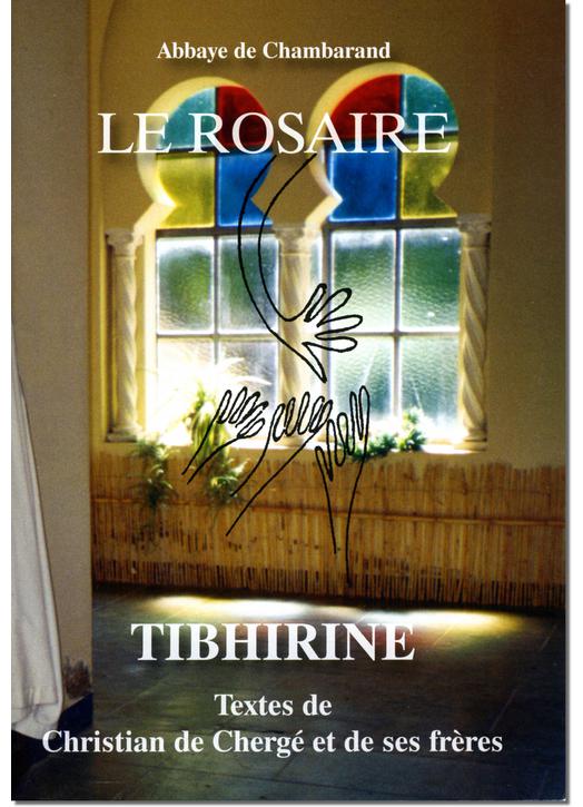 Livre Le Rosaire, Textes des moines de Tibhirine (grand format)