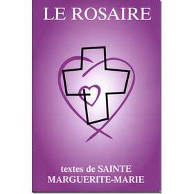 Livre Le Rosaire, Textes de sainte Marguerite-Marie