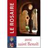 Livre Le Rosaire, Textes de saint Benoît