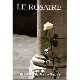 Livre Le Rosaire, Textes de saint François de Sales