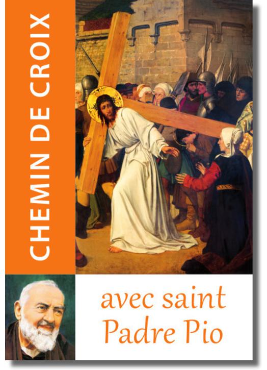 Livre Le Chemin de croix, Textes du saint Padre Pio