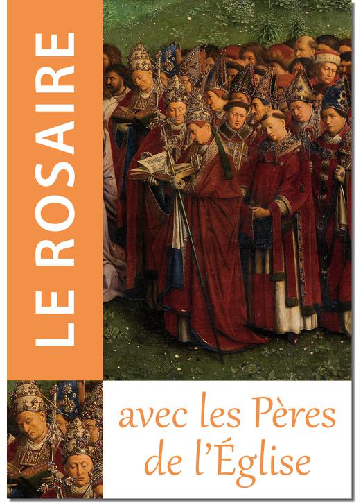 Livre Le Rosaire, Textes des Pères de l'Église