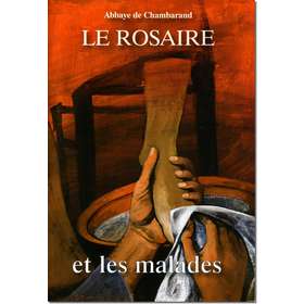Livre Le Rosaire avec les malades, (grand format)