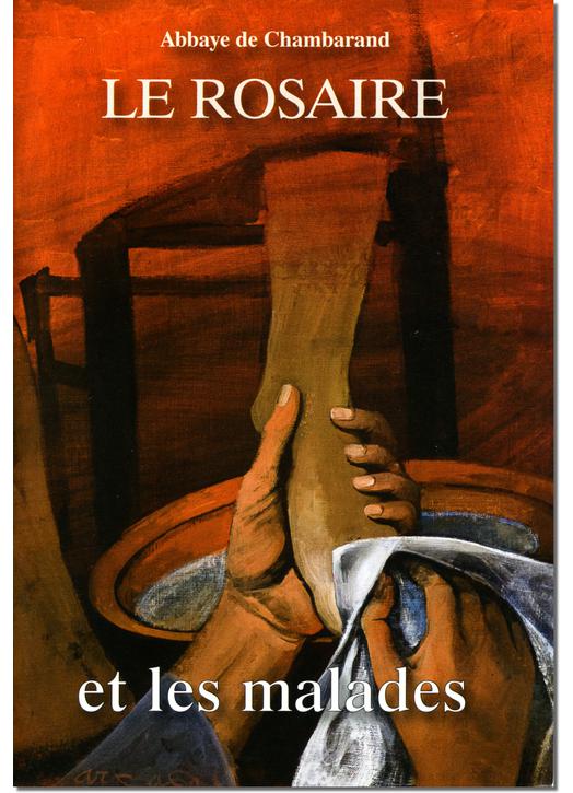 Livre Le Rosaire avec les malades, (grand format)