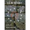 Livre Le Rosaire, Textes de saint Maximilien Kolbe