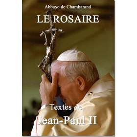 Livre Le Rosaire, Textes de saint Jean-Paul II (grand format)