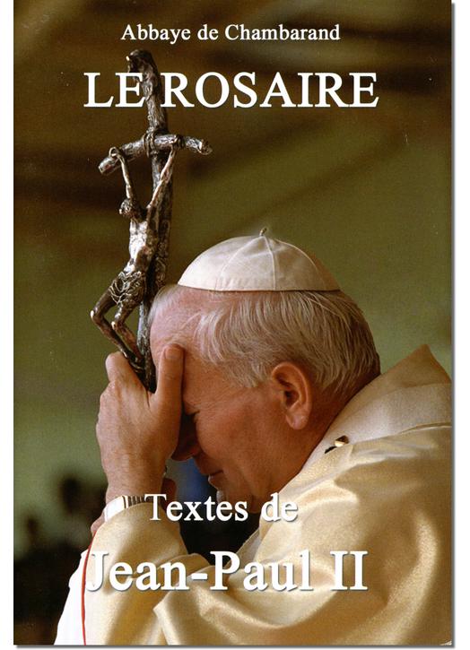 Livre Le Rosaire, Textes de saint Jean-Paul II (grand format)