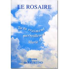 Livre Le Rosaire, Textes de Faustino