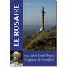 Livre Le Rosaire, Textes de saint Louis-Marie Grignion de Montfort