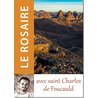 Livre Le Rosaire, Textes du Père de Foucauld